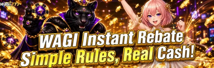WAGI Instant Rebate: Simple Rules, Real Cash promotion banner